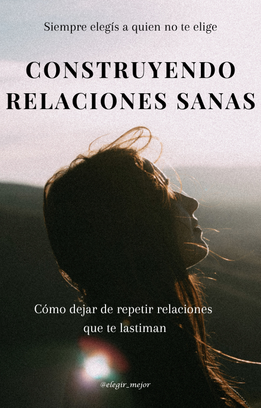 Construyendo Relaciones Sanas.